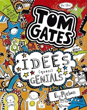 Tom Gates #04. Idees (quasi) genials | 9788499064581 | Pichon, Liz | Llibreria online de Figueres i Empordà