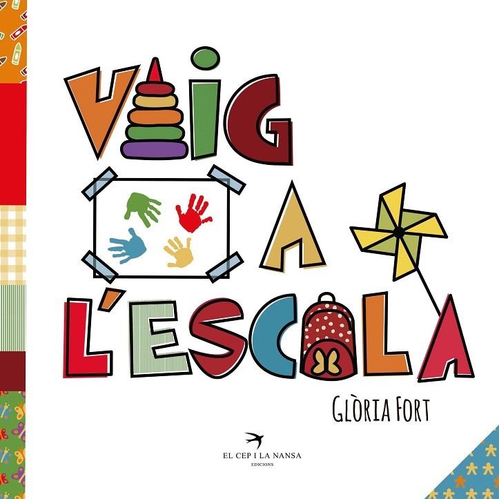 Vaig a l'escola | 9788417000684 | Fort Mir, Glòria | Llibreria online de Figueres i Empordà