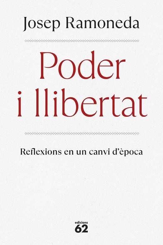 Poder i llibertat | 9788429782059 | Ramoneda Molins, Josep | Librería online de Figueres / Empordà