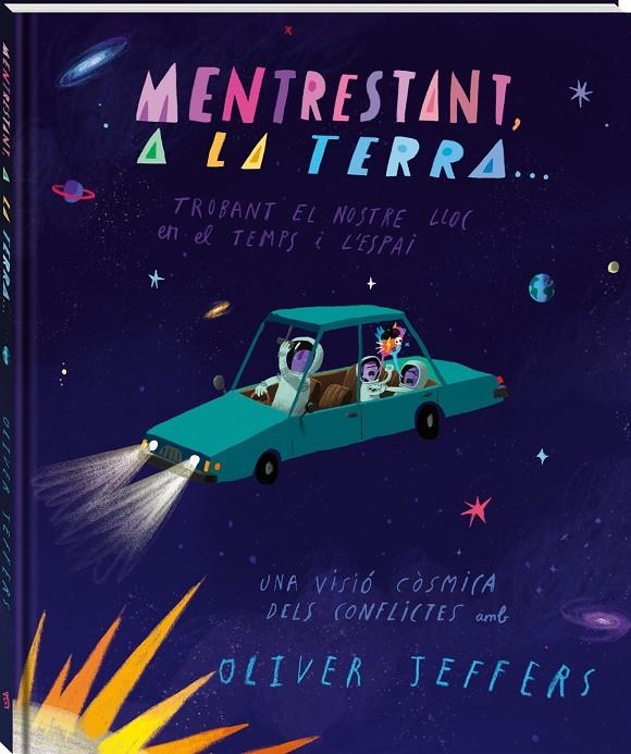 Mentrestant, a la Terra... | 9788418762369 | Jeffers, Oliver | Llibreria online de Figueres i Empordà