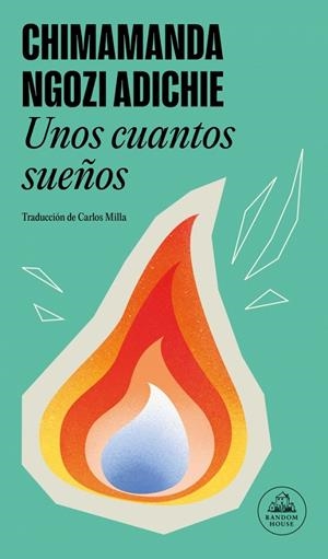Unos cuantos sueños | 9788439744498 | Adichie, Chimamanda Ngozi | Llibreria online de Figueres i Empordà