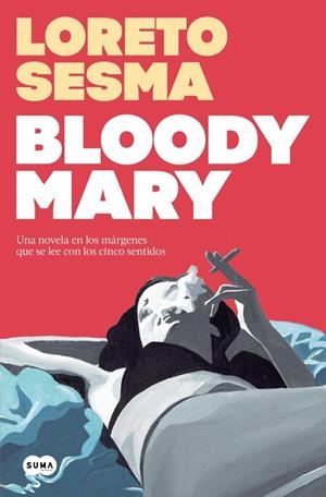 Bloody Mary | 9791387512309 | Sesma, Loreto | Llibreria online de Figueres i Empordà