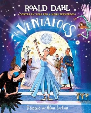 La Ventafocs | 9788410190832 | Dahl, Roald | Librería online de Figueres / Empordà