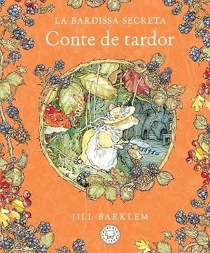 La Bardissa Secreta. Conte de tardor | 9788410323445 | Barklem, Jill | Librería online de Figueres / Empordà