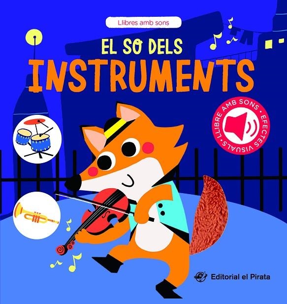 El so dels instruments | 9788419912268 | del Pirata, Edicions | Llibreria online de Figueres i Empordà