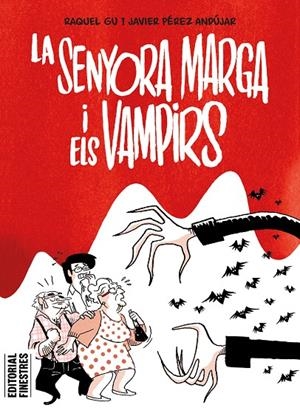 La senyora Marga i els vampirs | 9788419523334 | Pérez Andújar, Javier/Gu, Raquel | Llibreria online de Figueres i Empordà