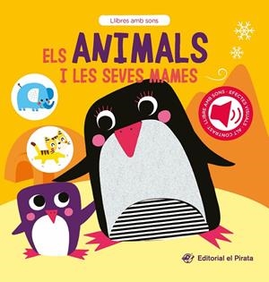 Els animals i les seves mames | 9788419912251 | del Pirata, Edicions | Llibreria online de Figueres i Empordà