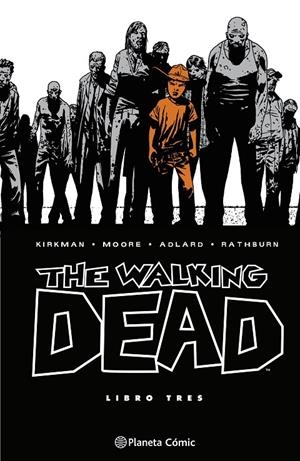 The Walking Dead #03/08 | 9788410471146 | Kirkman, Robert/Adlard, Charlie | Llibreria online de Figueres i Empordà