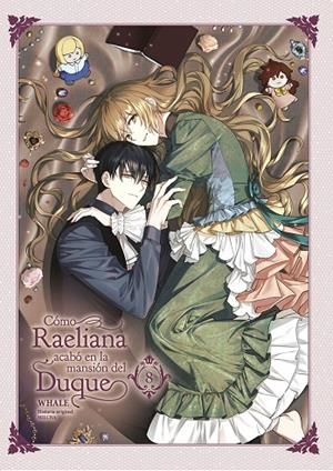 COMO RAELIANA ACABO EN LA MANSION DEL DUQUE #08 | 9788467969740 | Whale/Milcha | Llibreria online de Figueres i Empordà