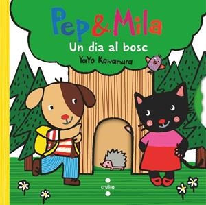 Pep & Mila. Un dia al bosc | 9788466158312 | Kawamura, Yayo | Librería online de Figueres / Empordà