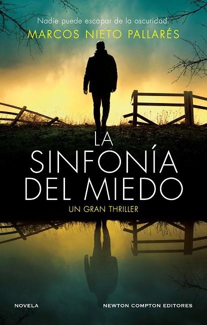 La sinfonía del miedo | 9788410359994 | Nieto Pallarés, Marcos | Librería online de Figueres / Empordà