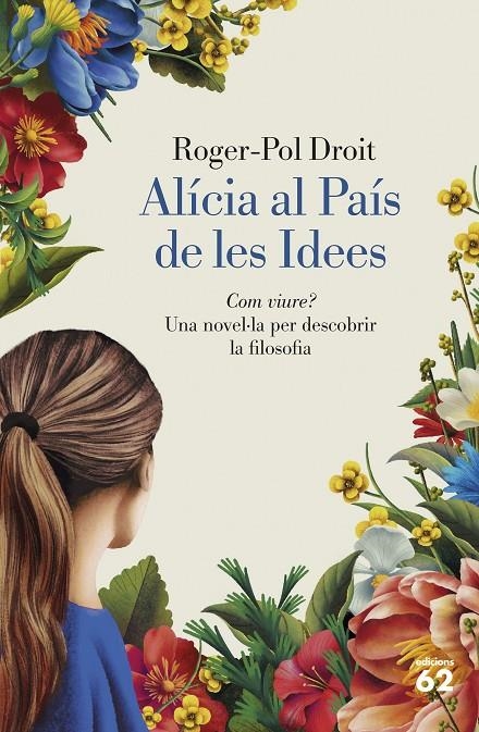 Alícia al País de les Idees | 9788429782844 | Droit, Roger-Pol | Llibreria online de Figueres i Empordà