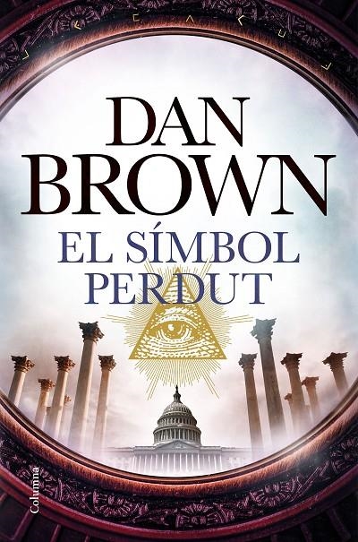 El símbol perdut | 9788466423120 | Brown, Dan | Llibreria online de Figueres i Empordà
