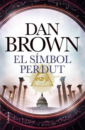 El símbol perdut | 9788466423120 | Brown, Dan | Llibreria online de Figueres i Empordà