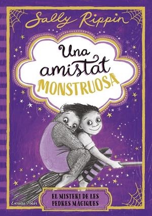 Una amistat monstruosa 2. El misteri de les pedres màgiques | 9791387782245 | Rippin, Sally | Llibreria online de Figueres i Empordà