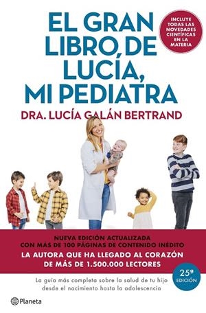 El gran libro de Lucía mi pediatra (edición 5º aniversario) | 9788408307426 | Galán Bertrand, Lucía | Llibreria online de Figueres i Empordà