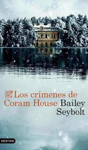 Los crímenes de Coram House | 9788423368525 | Seybolt, Bailey | Llibreria online de Figueres i Empordà