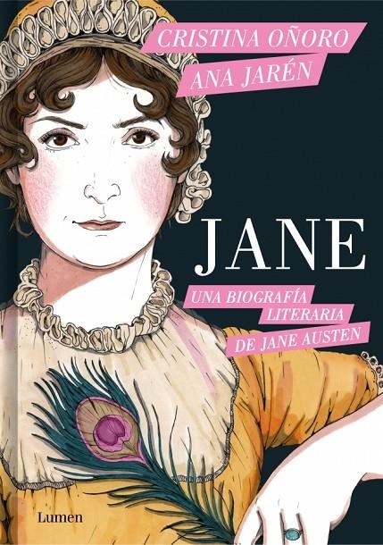 Jane. Una biografía literaria de Jane Austen | 9788426431929 | Oñoro, Cristina/Jarén, Ana | Librería online de Figueres / Empordà