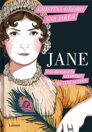 Jane. Una biografía literaria de Jane Austen | 9788426431929 | Oñoro, Cristina/Jarén, Ana | Librería online de Figueres / Empordà