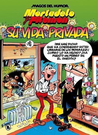 Mortadelo y Filemón. Su vida privada (Magos del Humor #075) | 9788402430816 | Ibáñez, Francisco | Llibreria online de Figueres i Empordà