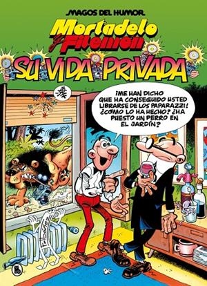 Mortadelo y Filemón. Su vida privada (Magos del Humor #075) | 9788402430816 | Ibáñez, Francisco | Llibreria online de Figueres i Empordà