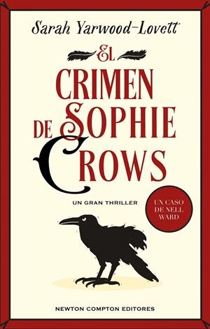 El crimen de Sophie Crows | 9788419620842 | Yarwood-Lovett, Sarah | Llibreria online de Figueres i Empordà