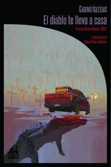 EL DIABLO TE LLEVA A CASA | 9788412822182 | Iglesias, Gabino | Llibreria online de Figueres i Empordà