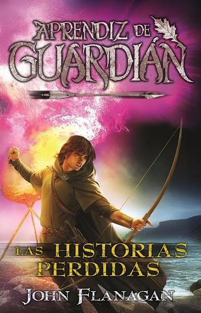 Las historias perdidas | 9788410163256 | Flanagan, John | Librería online de Figueres / Empordà