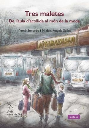 Tres Maletes | 9788412199123 | Sendrós, Mercè/Sellés, Maria dels Àngels | Llibreria online de Figueres i Empordà