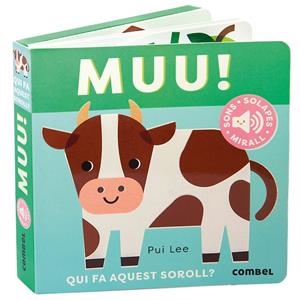 Muu! Qui fa aquest soroll? | 9788411582438 | Lee, Pui | Librería online de Figueres / Empordà