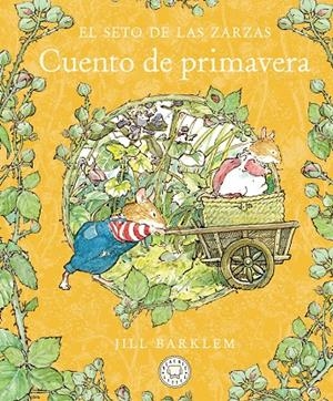 El Seto de las Zarzas. Cuento de primavera | 9788410323391 | Barklem, Jill | Llibreria online de Figueres i Empordà