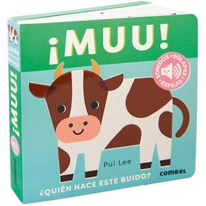 ¡Muu! ¿Quién hace este ruido? | 9788411582445 | Lee, Pui | Llibreria online de Figueres i Empordà