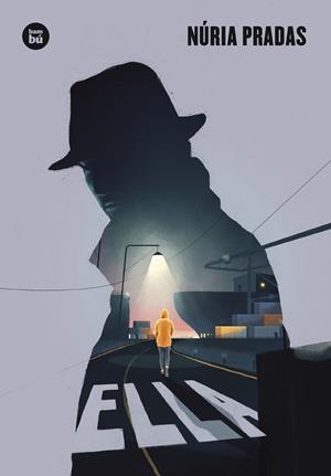 Ella | 9788410860087 | Pradas Andreu, Núria | Librería online de Figueres / Empordà