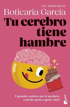 Tu cerebro tiene hambre | 9788408307662 | Boticaria García | Llibreria online de Figueres i Empordà