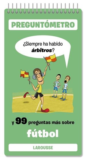 Siempre ha habido árbitros | 9791387520373 | Larousse Editorial | Librería online de Figueres / Empordà
