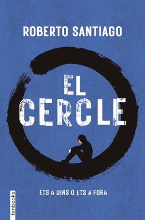 El Cercle | 9788410028555 | Santiago, Roberto | Librería online de Figueres / Empordà