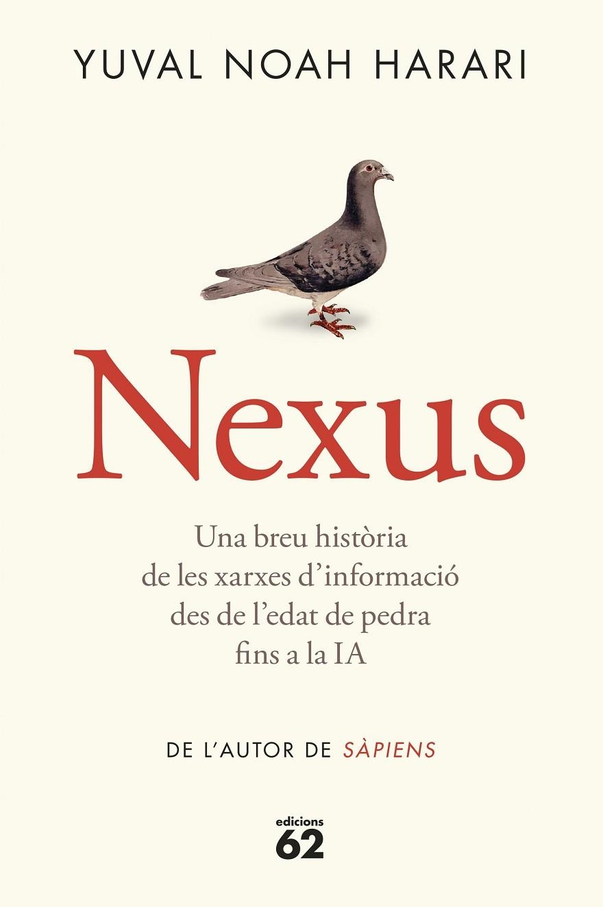 Nexus (rústica) | 9788429782769 | Noah Harari, Yuval | Librería online de Figueres / Empordà