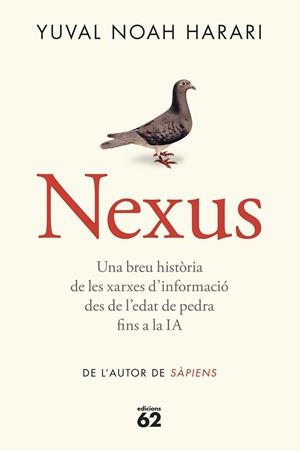 Nexus (rústica) | 9788429782769 | Noah Harari, Yuval | Llibreria online de Figueres i Empordà