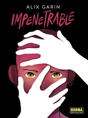 IMPENETRABLE | 9788467978605 | ALIX GARIN | Llibreria online de Figueres i Empordà