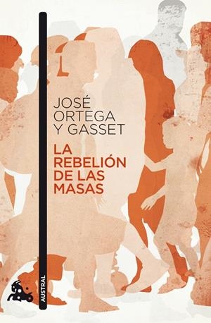 La rebelión de las masas | 9788467033533 | Ortega y Gasset, José | Llibreria online de Figueres i Empordà