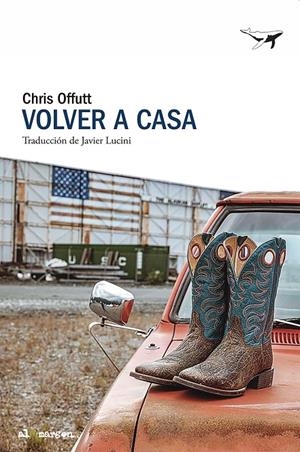 Volver a casa | 9788412872286 | Offutt, Chris | Llibreria online de Figueres i Empordà