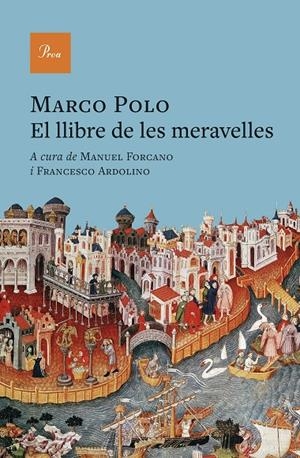 El llibre de les meravelles | 9788410488311 | Marco Polo/Forcano, Manuel/Ardolino, Francesco | Llibreria online de Figueres i Empordà