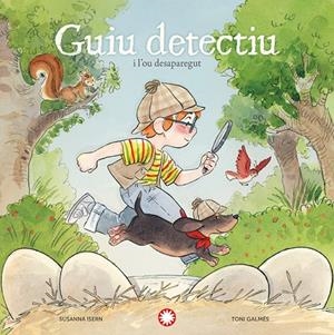 Guiu detectiu #01. I l'ou desaparegut | 9791387614089 | Isern, Susanna | Llibreria online de Figueres i Empordà