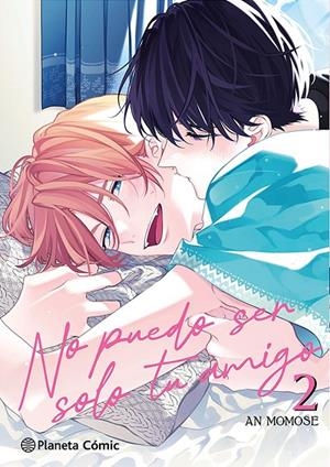 No puedo ser solo tu amigo #02/03 | 9788411619059 | Momose, An | Llibreria online de Figueres i Empordà