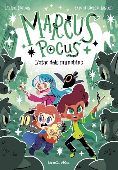 Marcus Pocus #07. L'atac dels munchins | 9791387782290 | Mañas, Pedro/Sierra Listón, David | Llibreria online de Figueres i Empordà