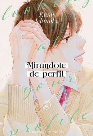 MIRÁNDOTE DE PERFIL #04 | 9791387831578 | Ichinohe, Rumi | Librería online de Figueres / Empordà