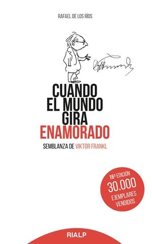 Cuando el mundo gira enamorado | 9788432133886 | de los Ríos Camacho, Rafael | Llibreria online de Figueres i Empordà
