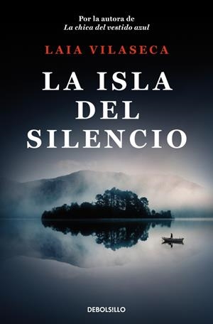 La isla del silencio | 9788466379977 | Vilaseca, Laia | Llibreria online de Figueres i Empordà