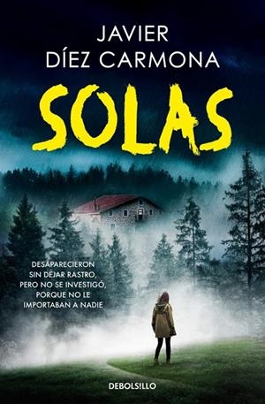 Solas (Trilogía Justicia #02) | 9788466375139 | Díez Carmona, Javier | Llibreria online de Figueres i Empordà