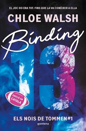 Binding 13 (Els nois de Tommen #01) | 9791387809317 | Walsh, Chloe | Llibreria online de Figueres i Empordà